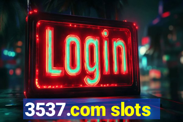 3537.com slots